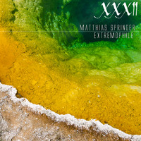 Matthias Springer - Extremophile