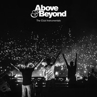 Above & Beyond - The Club Instrumentals