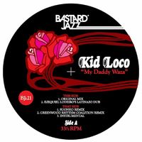 Kid Loco - My Daddy Waza