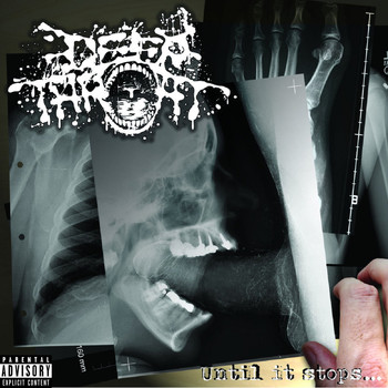 Deep Throat - Until It Stops... (Explicit)