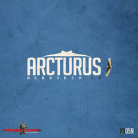 Arcturus - Aerotech Ep