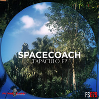 Spacecoach - Tapaculo Ep