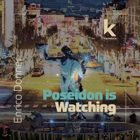 Enrico Donner - Poseidon is Watching