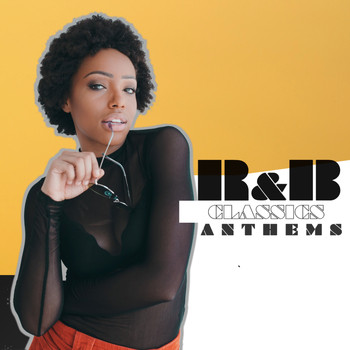 Various Artists - R&B Classics Anthems