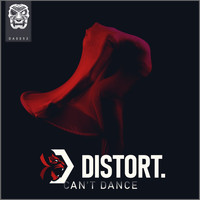 Distort - Can't Dance