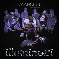 Marlon - Illuminati (feat. 2nd world) (Explicit)