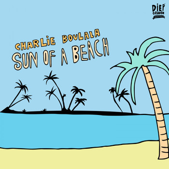 Charlie Boulala - Sun Of A Beach