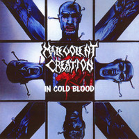 Malevolent Creation - In Cold Blood