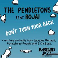 The Pendletons - Don't Turn Your Back