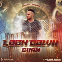 Cham - Lock Down (Explicit)