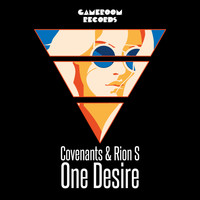 Covenants & Rion S - One Desire