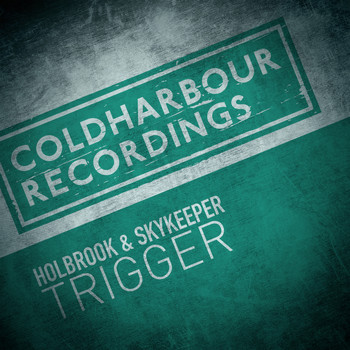 Holbrook & SkyKeeper - Trigger