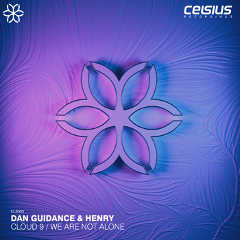 Dan Guidance and Henry - Cloud 9 / We Are Not Alone