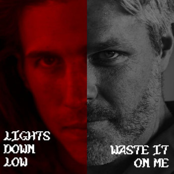 3OH!3 - LIGHTS DOWN LOW / WASTE IT ON ME