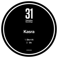 Kasra - Die 4 It / Us