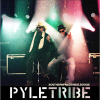 PYLETRIBE - Southernfriedtribalboogie