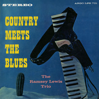 Ramsey Lewis Trio - Country Meets the Blues