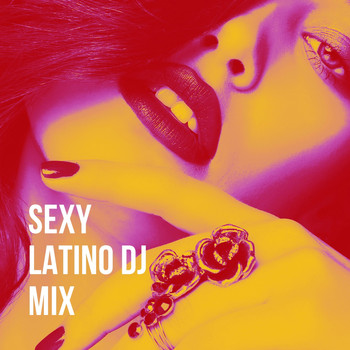 Various Artists - Sexy Latino Dj Mix