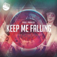 Paul Parker - Keep Me Falling