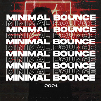 Various Artists - Minimal Bounce 2021 (Explicit)