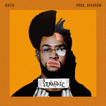 Nativ - Stankface