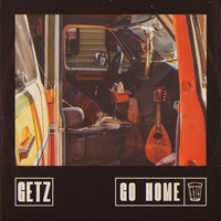 Getz - Go Home
