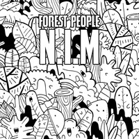 N.I.M - Forest People