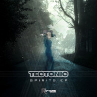 Tectonic - Spirits EP