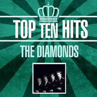 The Diamonds - Top 10 Hits