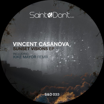 Vincent Casanova - Sunset Visions EP