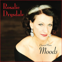 Rosalie Drysdale - Classical Piano Moods