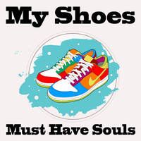 Audiobooks Inc. - My Shoes Must Have Souls