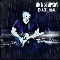 Mick Simpson - Black Rain