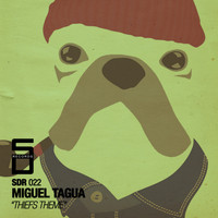 Miguel Tagua - Thiefs Theme