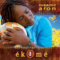 Maame Afon - Ekome
