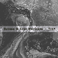 Butane & Riko Forinson - Trax