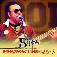 Biplob - Prometheus 3