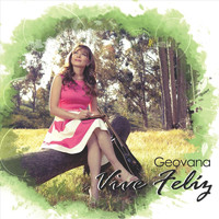 Geovana - Vive Feliz
