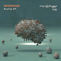 Neverdogs - Reality