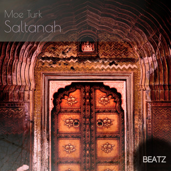 Moe Turk - Saltanah