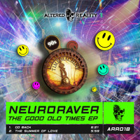 Neuroraver - The Good Old Times EP