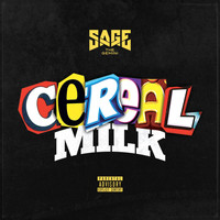 Sage The Gemini - Cereal Milk (Explicit)