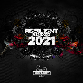 Various Artists - Resilient Remixed