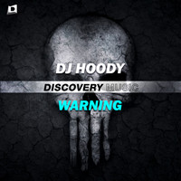 DJ Hoody - Warning