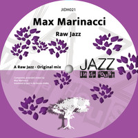Max Marinacci - Raw Jazz