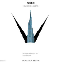 Funk V. - Burj Khalifa