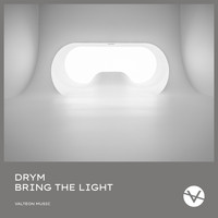 DRYM - Bring The Light