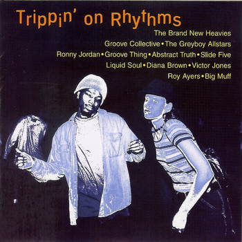 Various Artists - Trippin’ On Rhythms