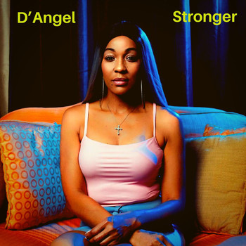 D'Angel - Stronger (2020 Remastered)