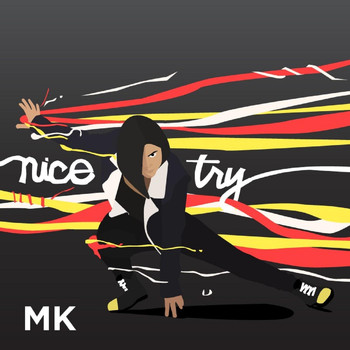MK - Nice Try